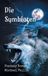 Die Books on Demand Die Symbioten