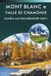 MONT BLANC e VALLE DI CHAMONIX GUIDA ALL'ESCURSIONE 2027 Paperback