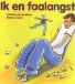 Ik Niño Ik en faalangst