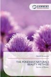 THE Pondhavi Naturals THE PONDHAVI NATURALS BEAUTY METHOD
