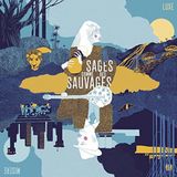 Coast2Coast Sages Comme Des Sauvages Luxe Misère (2 LP)