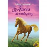 Aurea Gouden paarden - Aurea de wilde pony