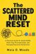 The Scattered Mind Reset