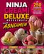 Ninja Creami Deluxe Rezeptbuch zum Abnehmen: Die 250 leckersten kalorienarmen Ninja Creami Deluxe Rezepte zum Abnehmen.