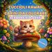 CUCCIOLI KAWAII CARINI DA COLORARE: Per Bambini 4-8 Anni