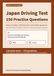 Japan Driving Test: 150 Practice Questions: For the Foreign License Conversion Knowledge Test — 50 Questions, 45 to Pass — Written in Easy English