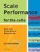 Scale Libri GmbH Scale Performance for the Cello, Book One