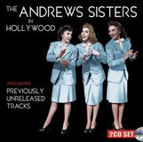 The Andrews Sisters In Hollywood (2CD)