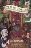 Live Gallery Live to Tell the Tale: Combat Tactics for Player Characters: Volume 2