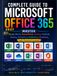 Complete Microsoft Complete Guide to Microsoft Office 365