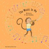 The Groovy Adventures The Music In Me Paperback