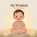 My Wisdom: Ayurveda for Babies
