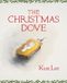 The Libri GmbH The Christmas Dove Hardcover