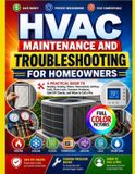 HVAC Libri GmbH HVAC MAINTENANCE AND TROUBLESHOOTING FOR HOMEOWNERS