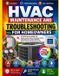 HVAC Libri GmbH HVAC MAINTENANCE AND TROUBLESHOOTING FOR HOMEOWNERS