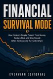 Financial Bol Financial Survival Mode Paperback