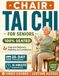 Tai Chi Chair Workout