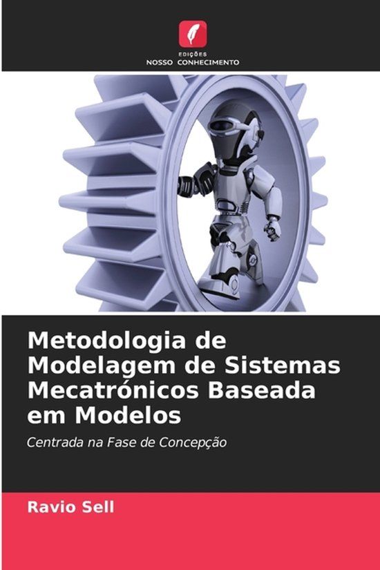 Metodologia OmniScriptum SRL Metodologia de Modelagem de Sistemas Mecatrónicos Baseada em Modelos Paperback