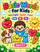 Basic Words for Kids: Learn English, Spanish & French - 120 First Words for Ages 6-7