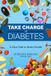 Take Bol Take Charge of Diabetes Paperback