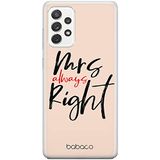 ERT GROUP mobiel telefoonhoesje voor Samsung A53 5G origineel en officieel erkend Babaco patroon Mrs Right 001