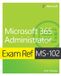 Exam Addison Wesley Exam Ref MS-102 Microsoft 365 Administrator