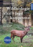 Wildbiologie Franckh-Kosmos Wildbiologie schafft Jagdkompetenz