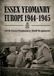 ESSEX Naval & Military Press ESSEX YEOMANRY EUROPE 1944-1945 (47th (Essex Yeomanry) Field Regiment) Paperback