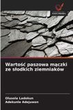 Wartośc OmniScriptum SRL Wartośc paszowa mączki ze slodkich ziemniaków