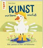 Kunst frechverlag GmbH Kunst mit Hand und Fuß
