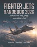 Fighter Independently Published Fighter Jets Handbook 2026