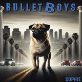 Sonic Rendezvous Bullet Boys - Sophie (LP) (Coloured Vinyl)