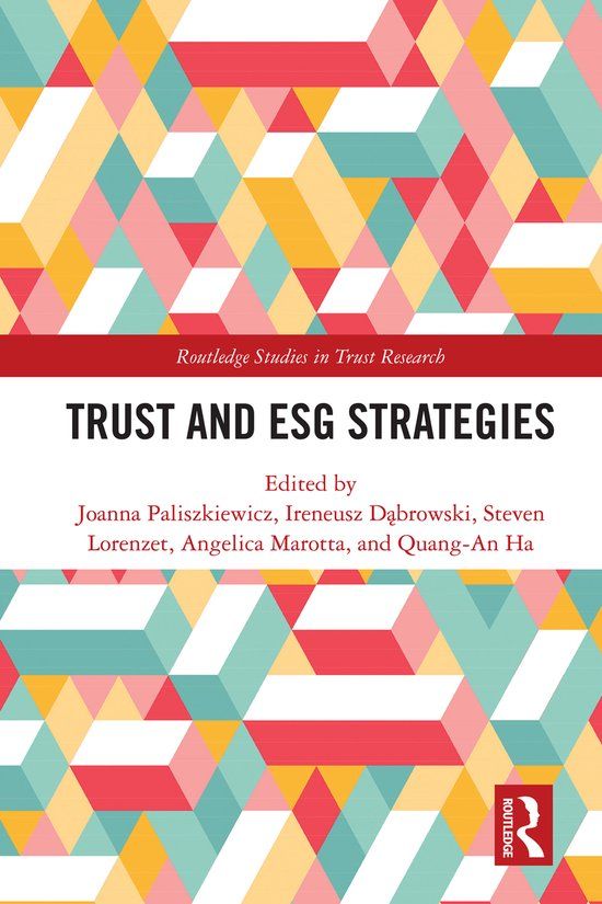 Trust Routledge Studies in Trust Research: Trust and ESG Strategies - Hardcover