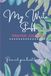 My Write Stuff Prayer Journal, Pour out your heart to God: Succulents design: blue 6x9 lined notebook, quarterly prayer journal for women