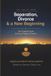 Separation, Independently Published Separation, Divorce & a New Beginning