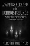 Adventskalender Bol Adventskalender für Horror-Freunde