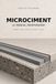 MICROCIMENT: LE MANUEL INDÉPENDANT