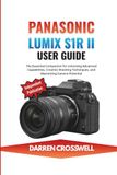 Panasonic Lumix S1R II User Guide