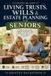 Living Libri GmbH Living Trusts, Wills & Estate Planning for Seniors