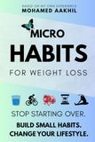 MICRO HABITS FOR WEIGHT LOSS