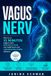 Vagus Bol Vagus Nerv Paperback