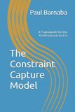 The Libri GmbH The Constraint Capture Model: A Framework for the AI Infrastructure Era Paperback