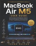MacBook Independently Published MacBook Air M5 User Guide