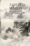 Fahua Xuanyi: The Profound Meaning of the Lotus Sutra: The Philosophy of the One Vehicle (Scholarly Edition)