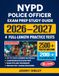 NYPD Police Officer Exam Study Guide 2026-2027