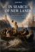 IN SEARCH OF NEW LANDS: German Colonists and Their Fate in Southeastern Europe, Russia, and the Americas