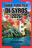 GUIDA TURISTICA DI SYROS
