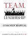 T.E.A.M. Leadership: Coaches' Manual