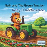 Neih Libri GmbH Neih and the Green Tractor (Bilingual Book) - Paperback