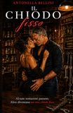 Il chiodo fisso